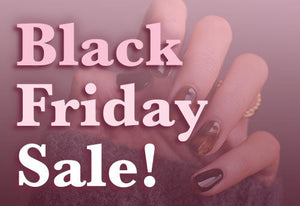 Black Friday Nail Supply Sale: Save 20–30% on Top Brands at Nails Plus!