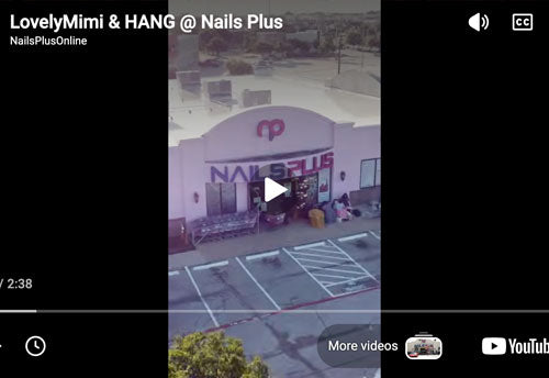 Nails Plus Thanks Everyone for an Incredible HANG Nail Products Event with LovelyMimi