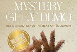 Aprés Mystery Gel-X Demo Event at Nails Plus – April 5–6