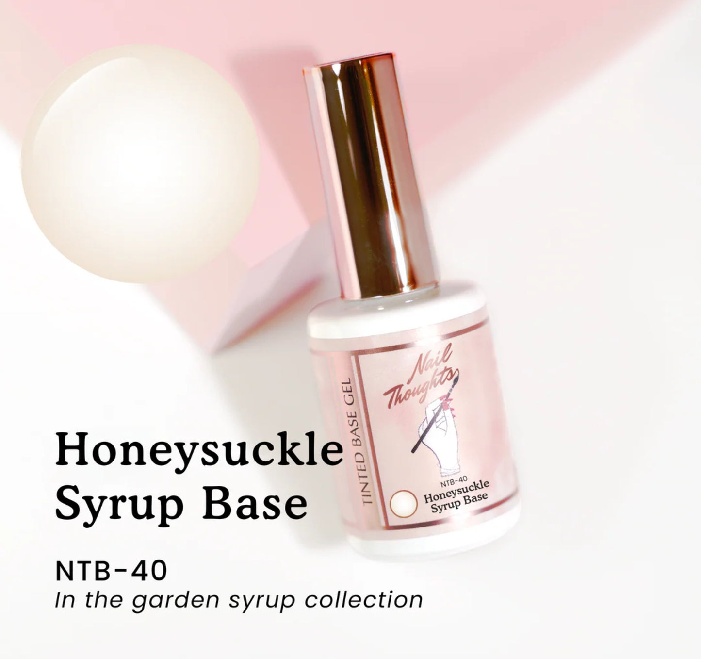 Nail Thoughts Honeysuckle Base