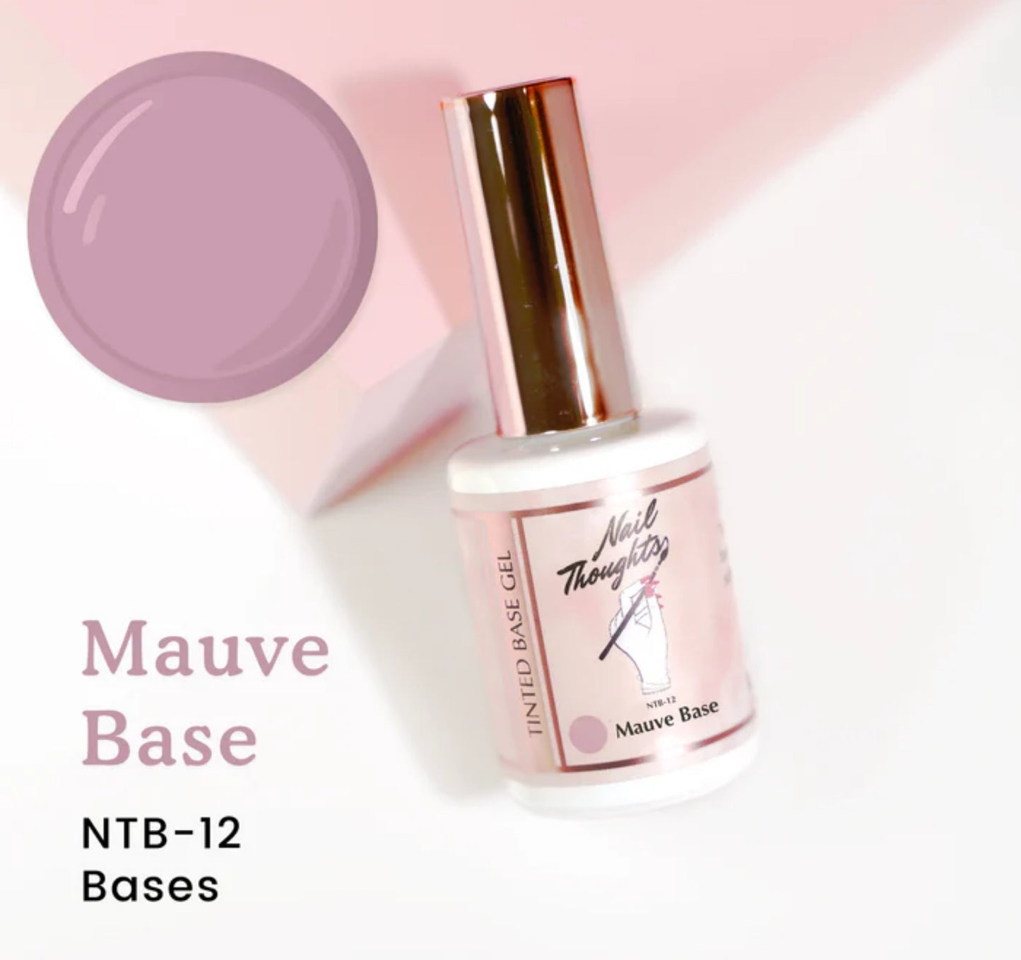 Nail Thoughts Mauve Base