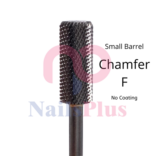 Small Barrel - Chamfer - F - No Coating - WS