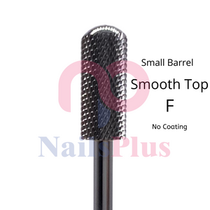 Small Barrel - Smooth Top - F - No Coating - WS