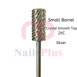 Small Barrel - Crystal Smooth Top - 2XC