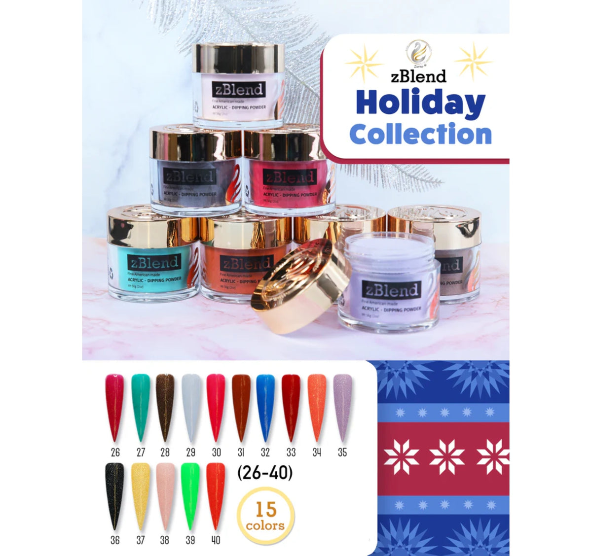 Powder zBlend Holiday Collection #026-040